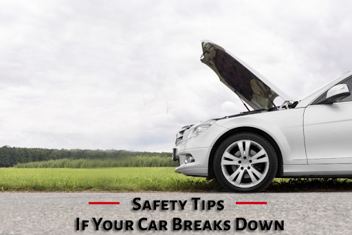 What To Do If Your Car Breaks Down?